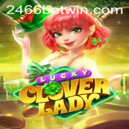Explorando o Fascinante Mundo de LuckyCloverLady no 2466bet.com